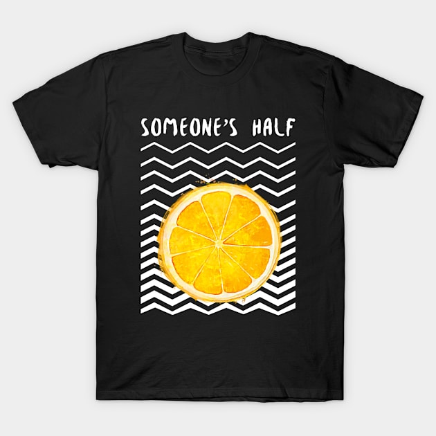 Someone’s Half Orange Slice T-Shirt by Soba Wave Studio